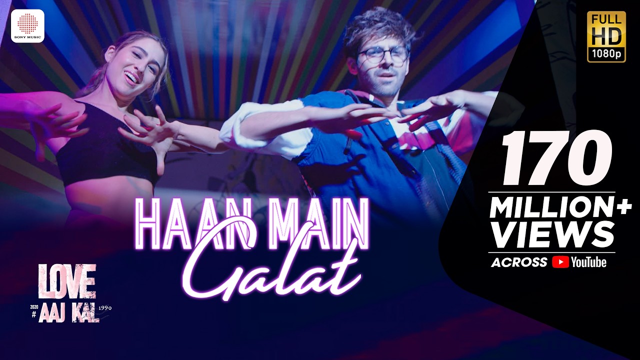 Haan Main Galat - Love Aaj Kal | Kartik, Sara | Pritam | Arijit Singh | Shashwat