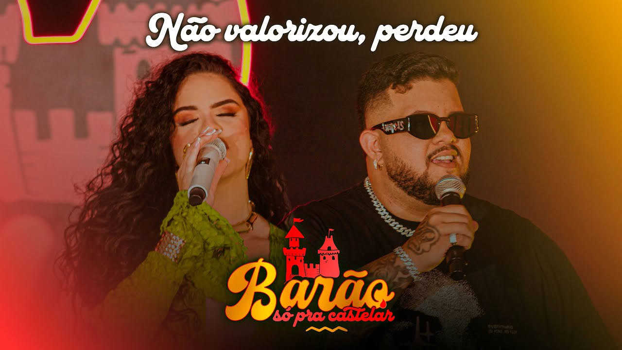Barão e Ewelyn Braga - Não valorizou, perdeu (EP Só pra castelar)