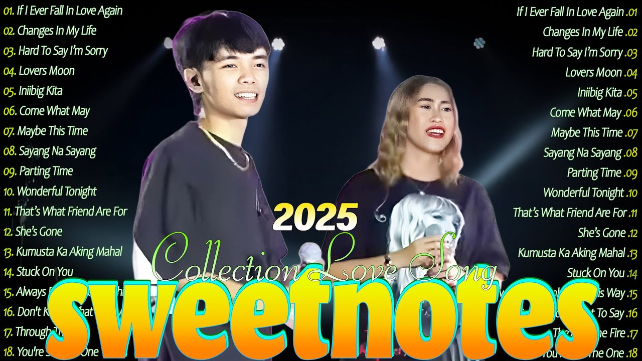 SWEETNOTES Music Cover Songs Collection 2025☘️Sweetnotes Most Beautyful Love Songs 2025 #coupleband