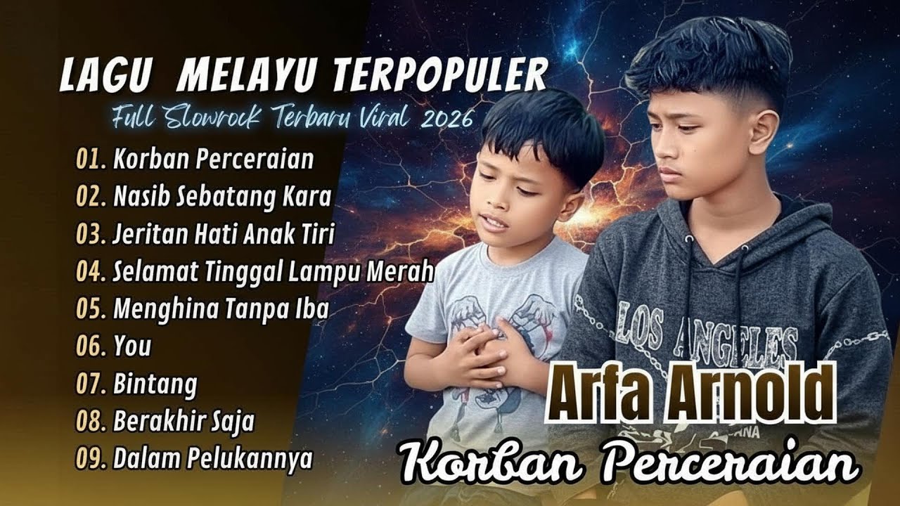 KORBAN PERCERAIAN | NASIB SEBATANG KARA | MENGHINA TANPA IBA | ARFA ARNOLD FULL ALBUM TERBAIK 2026