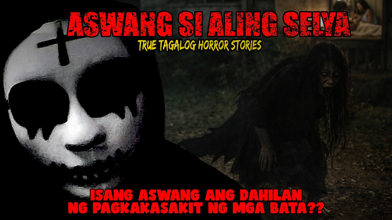 ASWANG SI ALING SELYA | TRUE Tagalog Horror Stories | Misteryo PH