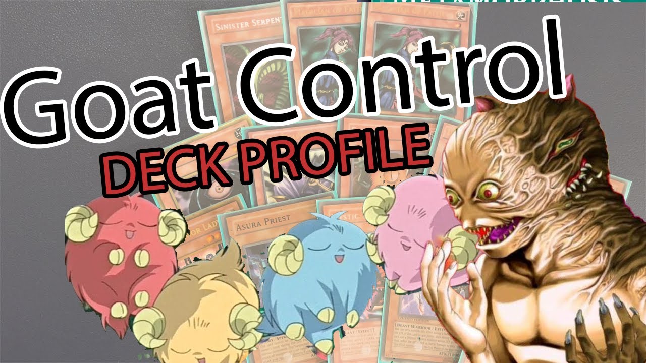Yu-Gi-Oh! Goat Format Goat Control Deck Profile! 2024