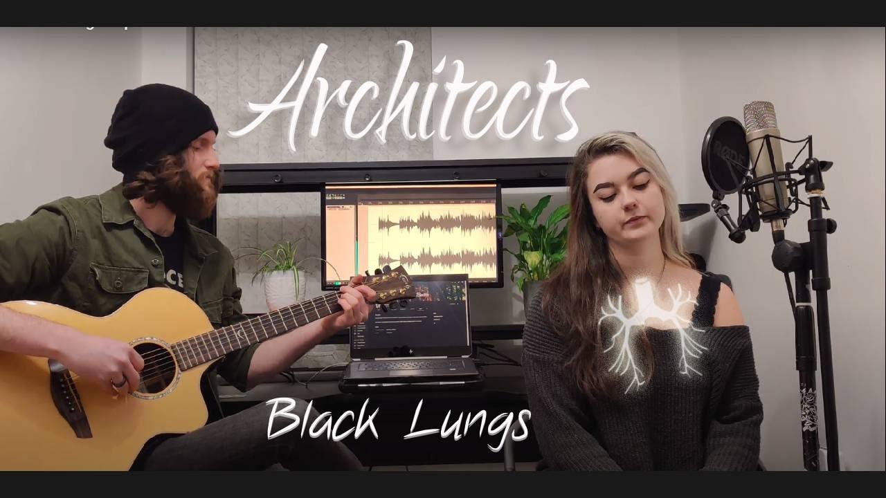 Architects | Black Lungs | ACOUSTIC COVER
