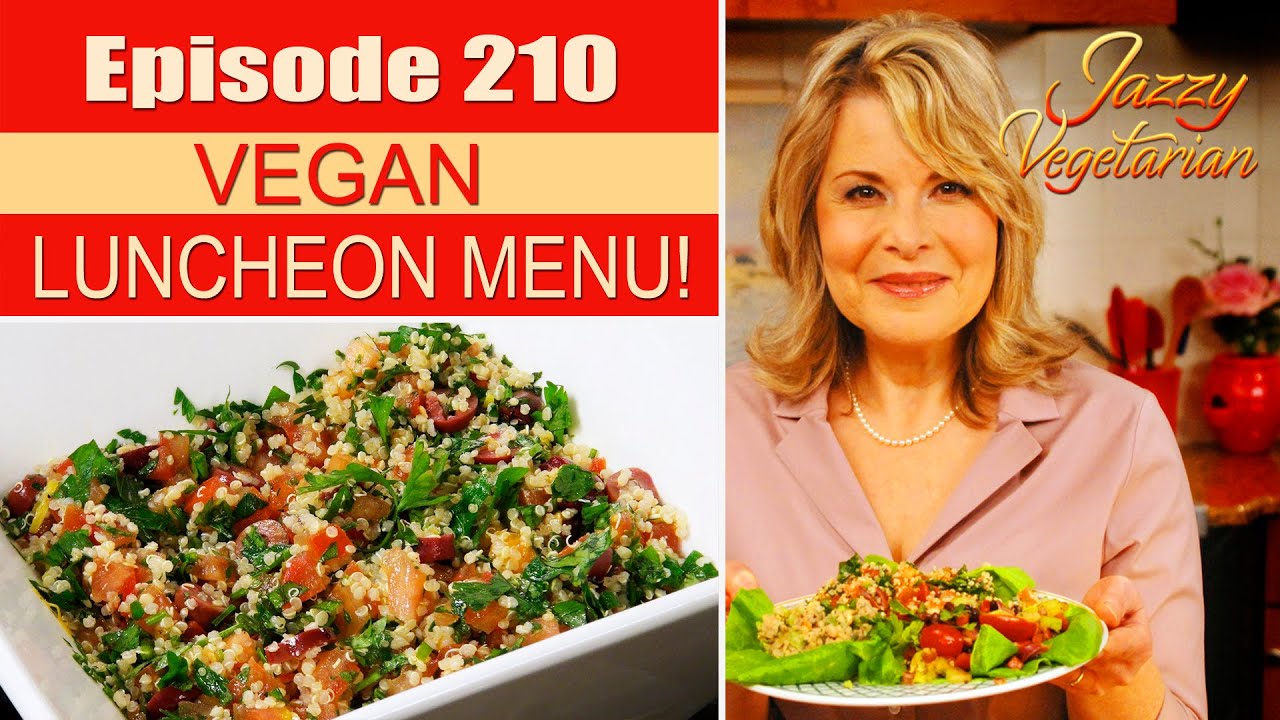 Episode 210 - “Vegan Luncheon Menu”