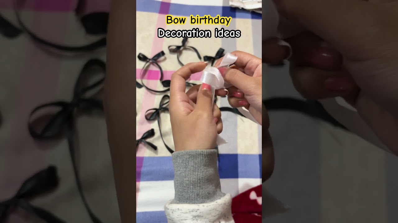 Bow decoration🎀 #decoration #birthday #ideas #ribbon #make #explore #trending #happybirthday