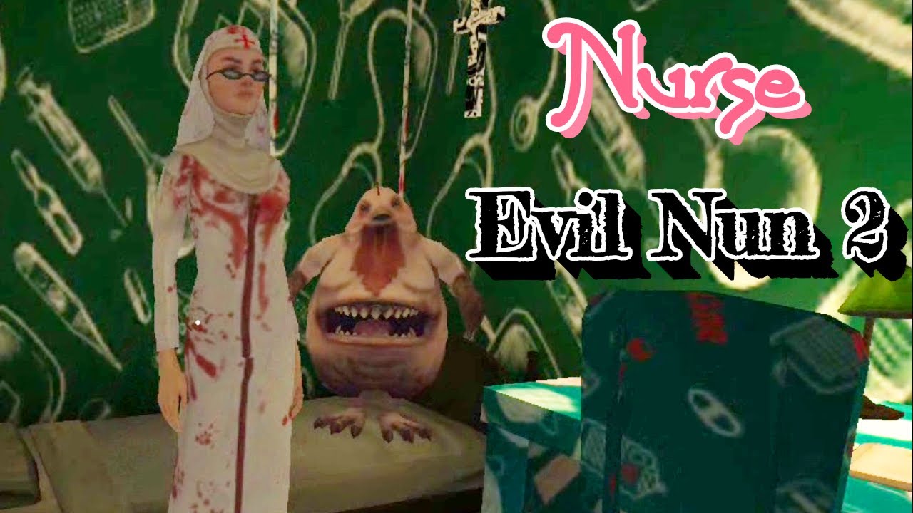 Nurse Evil Nun 2 Full Gameplay