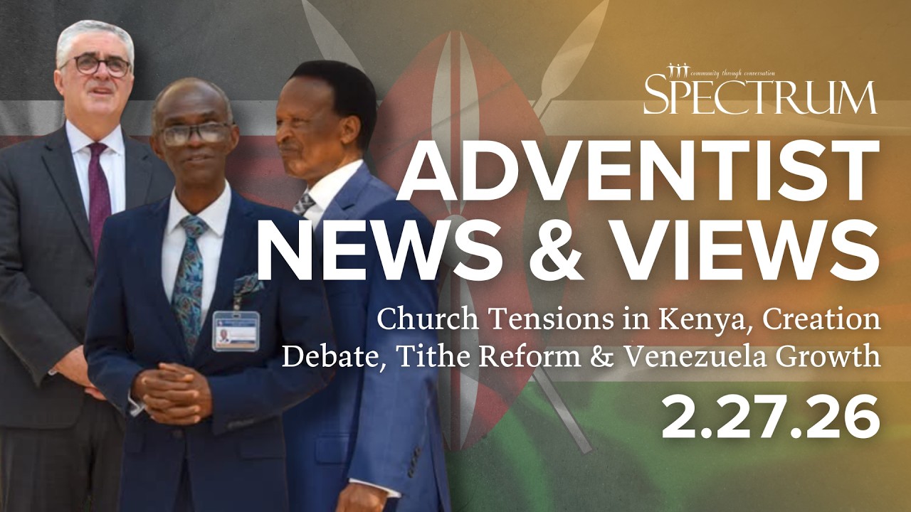Church Tensions in Kenya, Creation Debate, Tithe Reform & Venezuela Growth | Adventist News & Views
