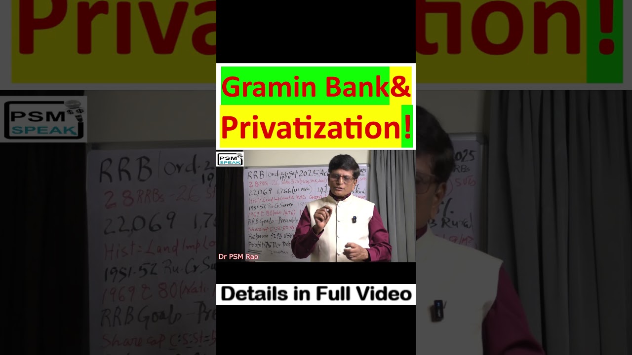 Gramin Banks (RRB) & Privatization!