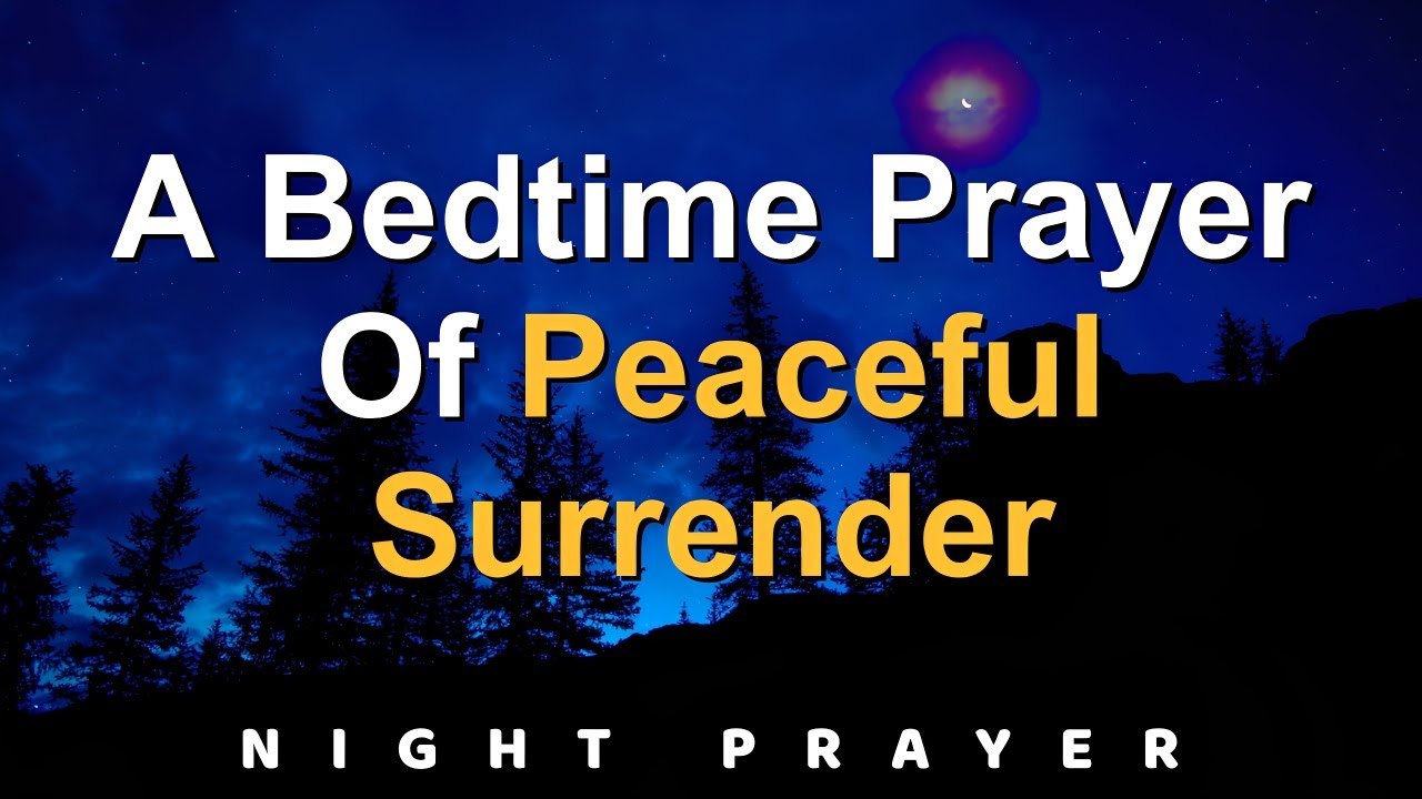 Place Your Fears in God’s Hands | Pray This Before You End Your Day | Night Prayer