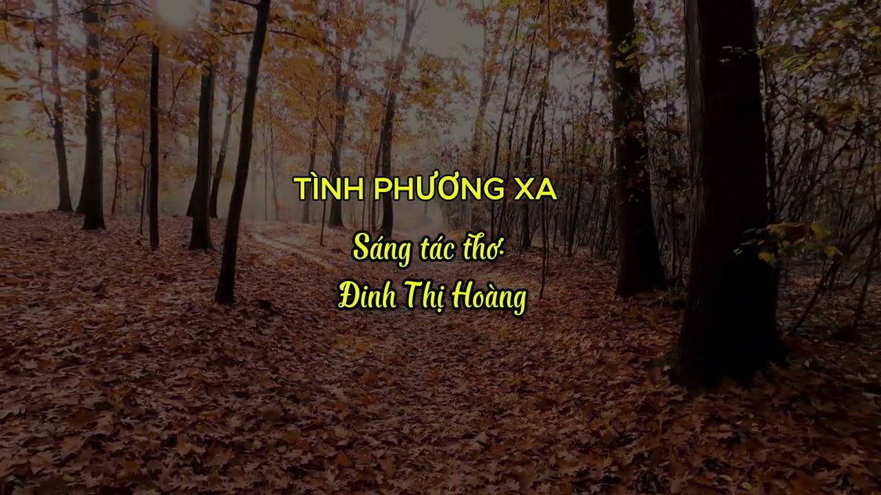 42 I TÌNH PHƯƠNG XA I Hoàng - Giai điệu hồn thơ