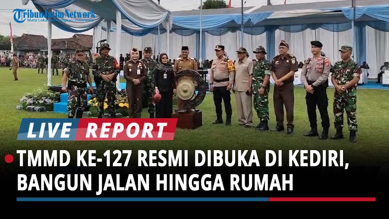 TMMD ke-127 Resmi Dibuka di Kediri, Bangun Jalan, Rumah hingga Dorong Ketahanan Pangan Desa