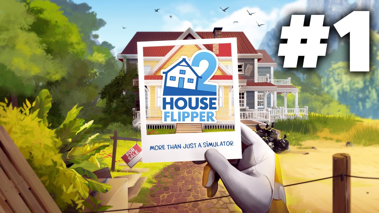 House Flipper 2 Gameplay Walkthrough Part 1 - INTRO