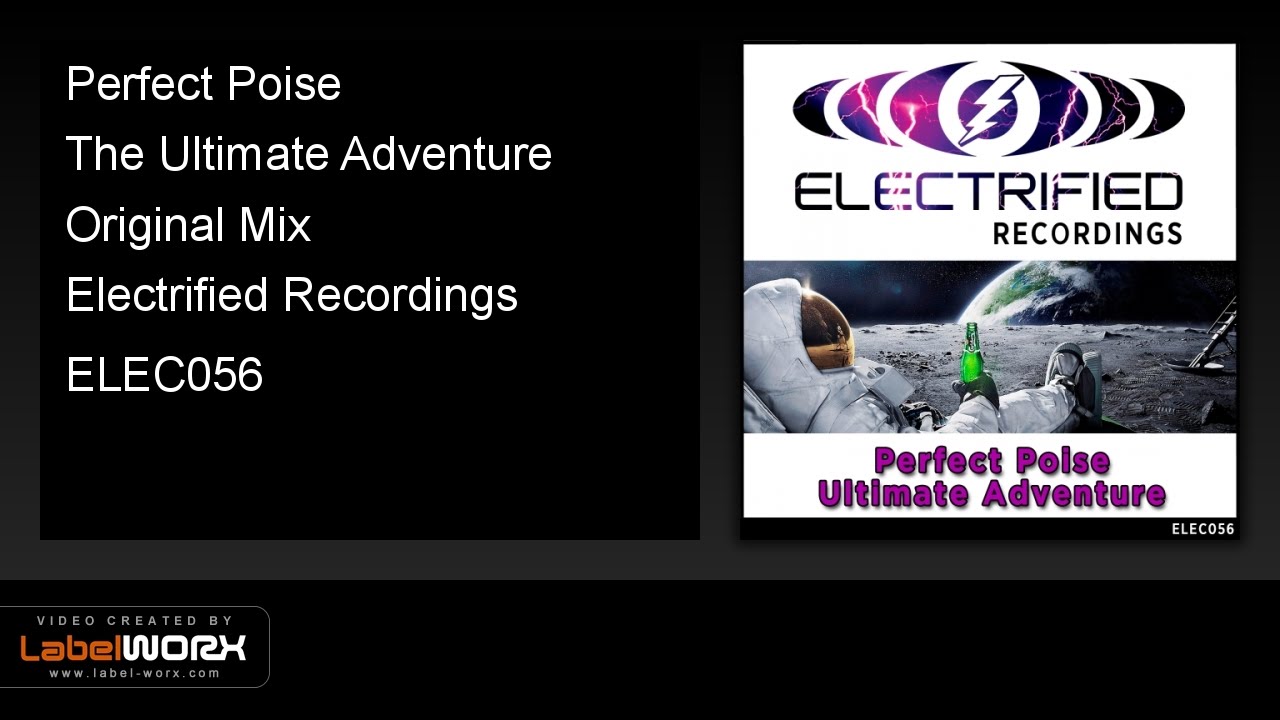 Perfect Poise - Ultimate Adventure (Original Mix)