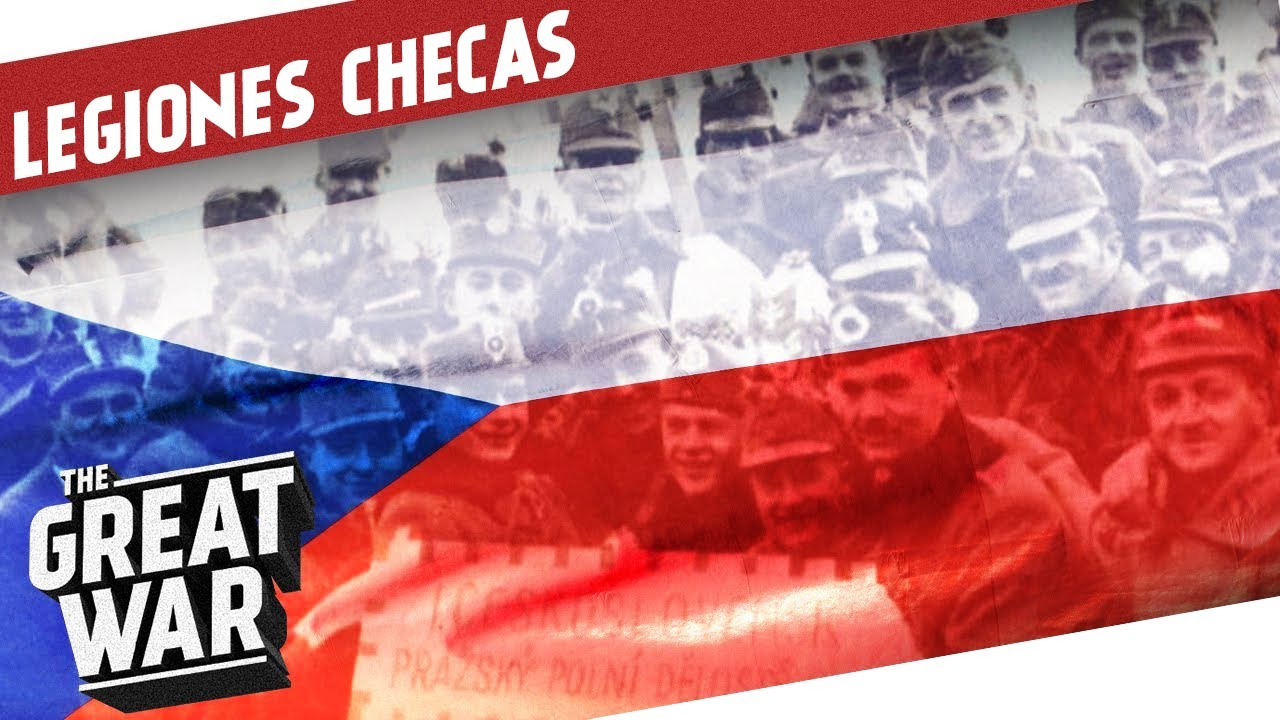 Luchando Sin Un País - Legiones Checoslovacas De La Primer Guerra Mundial