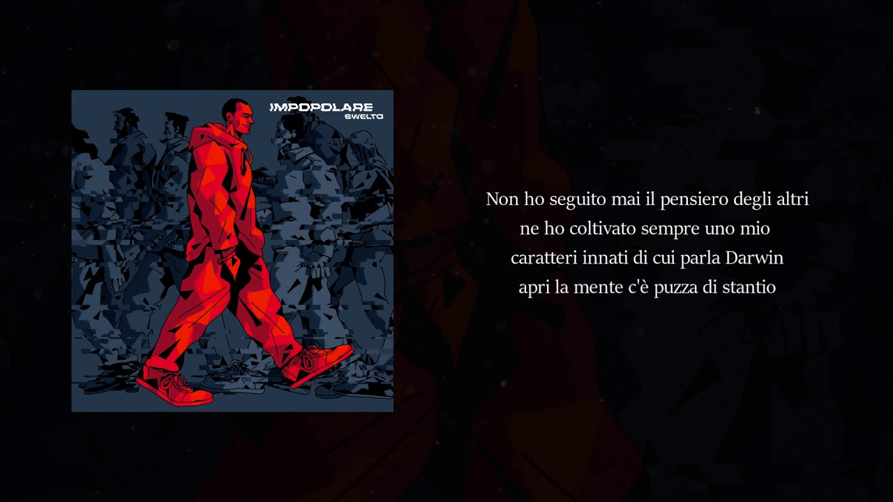 Swelto - Impopolare (Lyrics Video)