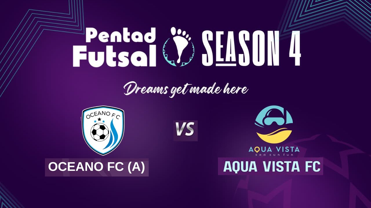AQUA VISTA vs OCEANO FC (A) | PENTAD FUTSAL SEASON 4 | LAKSHADWEEP KAVARATTI ISLAND