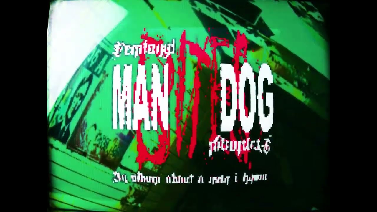 femtanyl - MAN BITES DOG