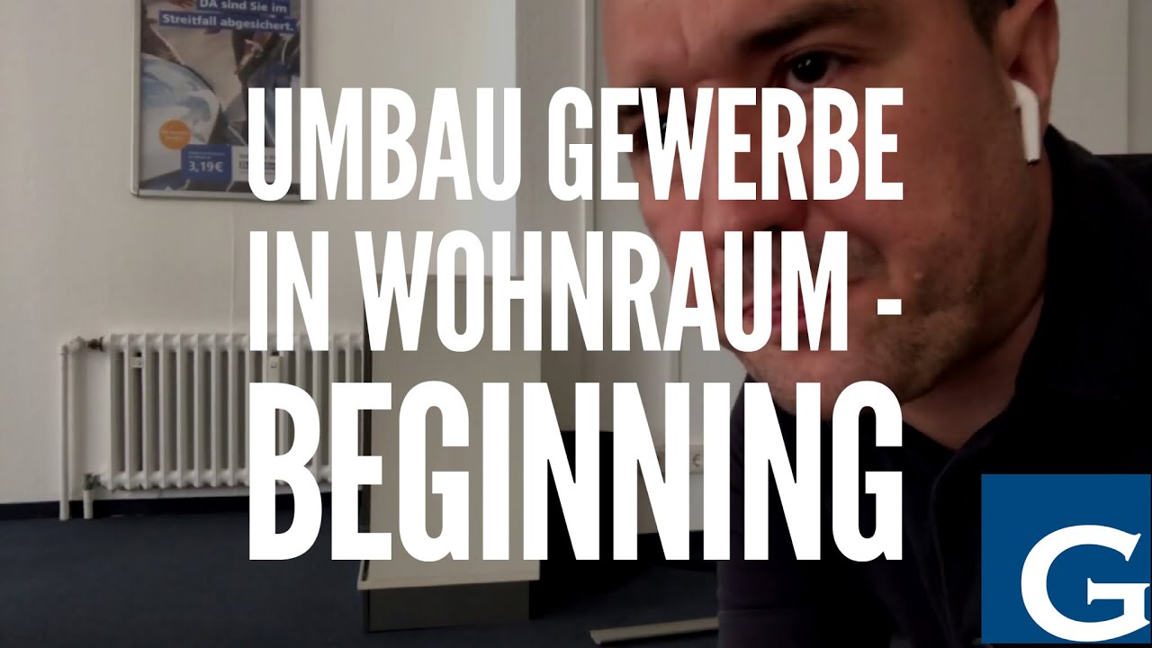 Gewerbe in Wohnung umwandeln - #1 Beginning 🛠