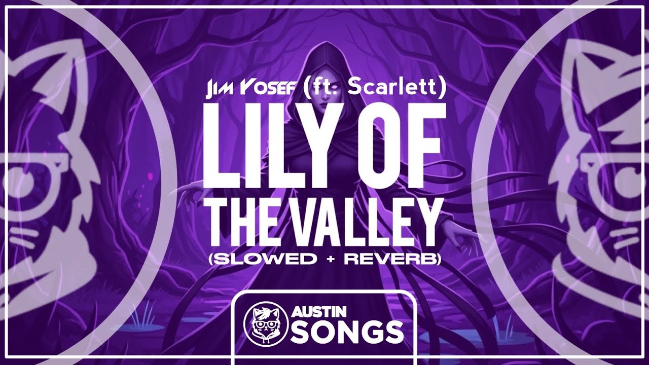 Jim Yosef - Lily of the Valley (ft. Scarlett) (Slowed + Reverb)