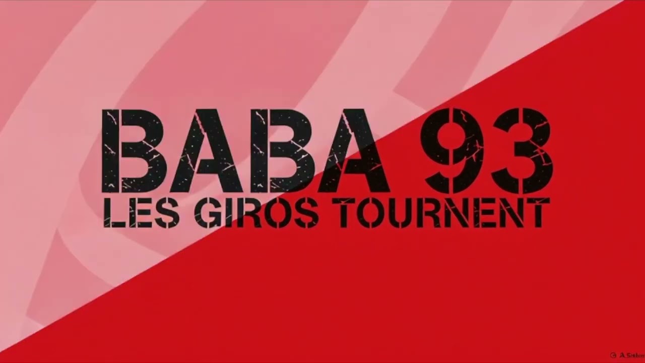 BABA 93 – Les Giros Tournent
