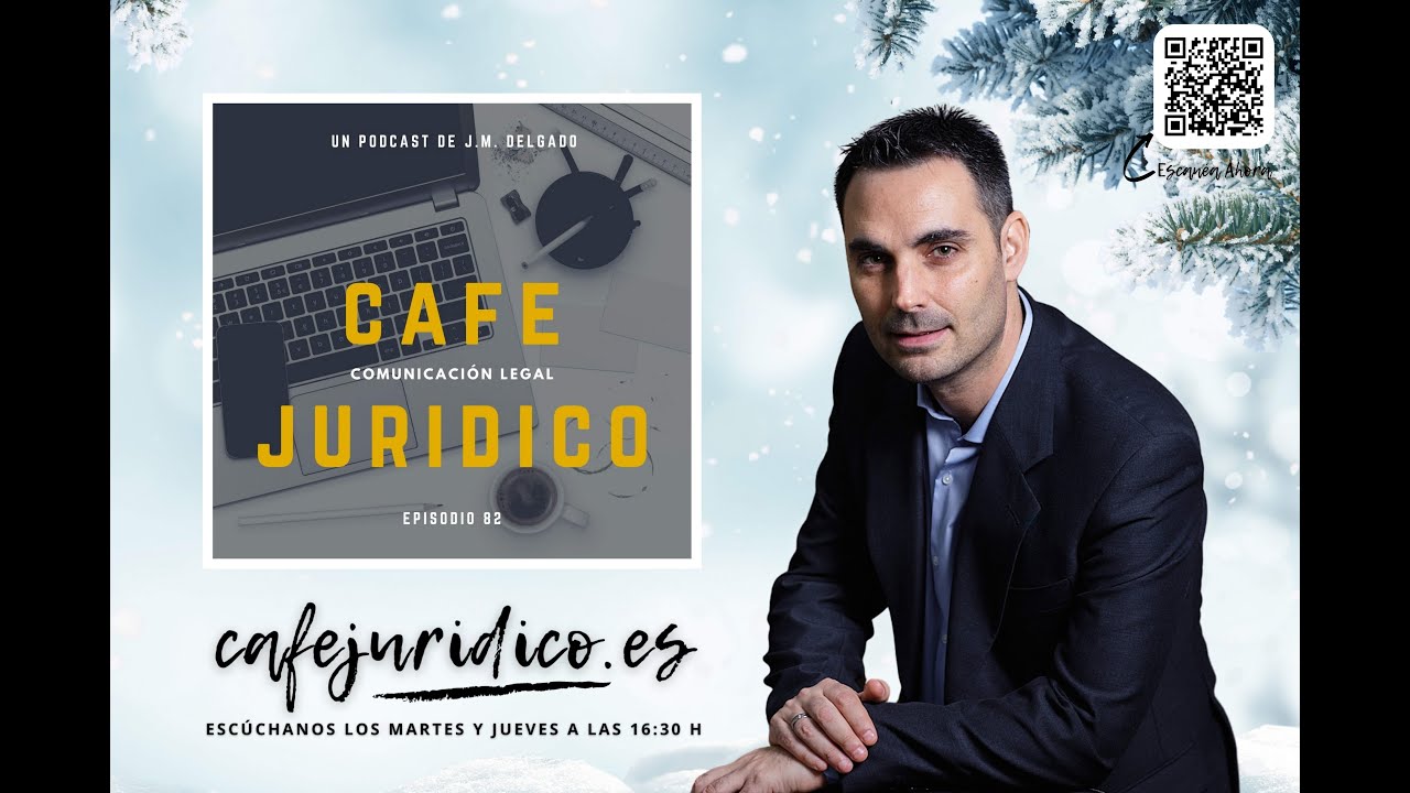Ep. 82.- Qué debe contener la web de un despacho de abogados #CAFEJURIDICO