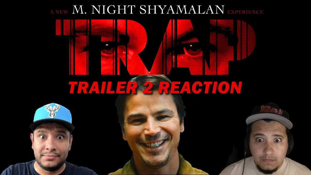 TRAP Trailer 2 Reaction | Josh Hartnett, Alison Pill, Ariel Donoghue, Hayley Mills