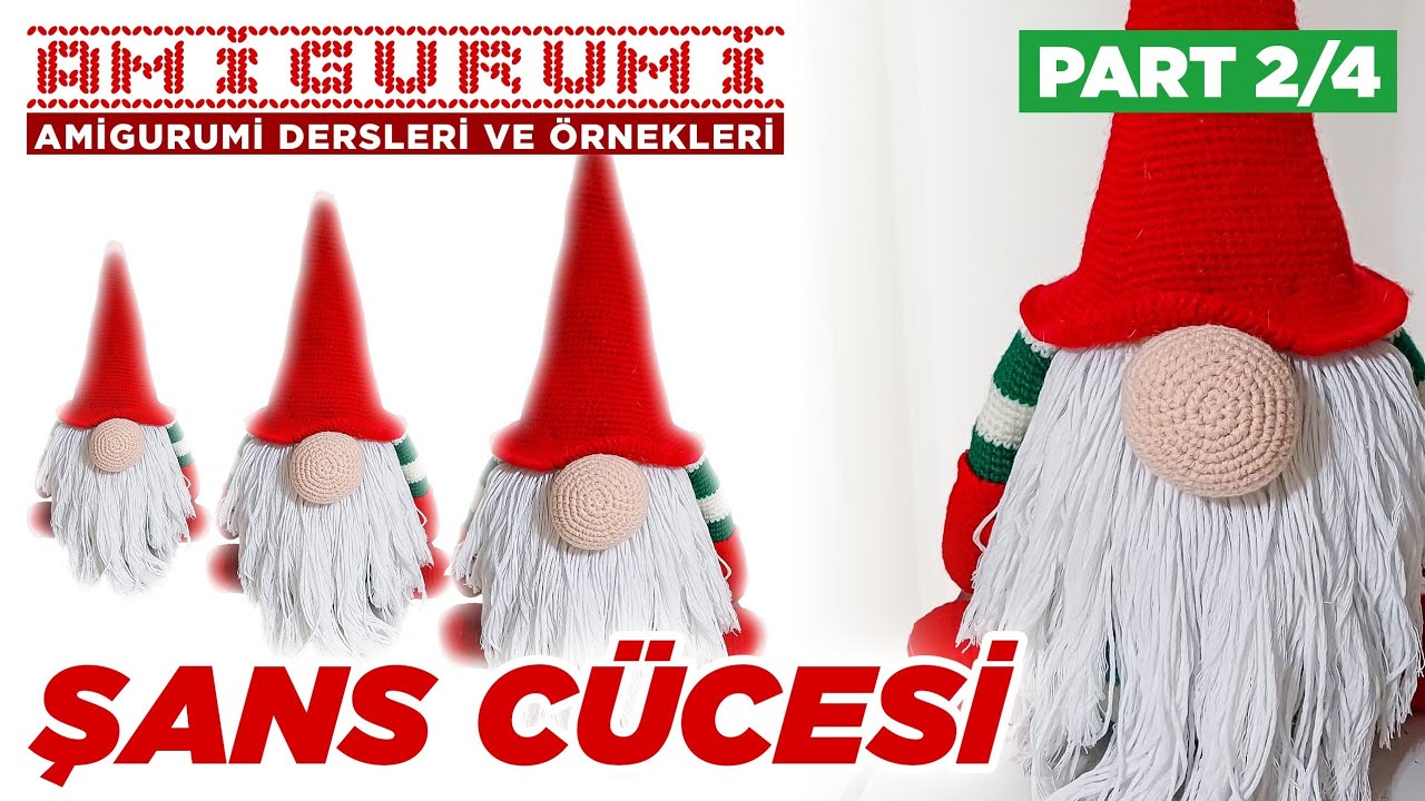 yılbaşı şans cücesi el,kol ve ayak yapılışı Lucky dwarf hand, arm and foot making. part-2 #crochet