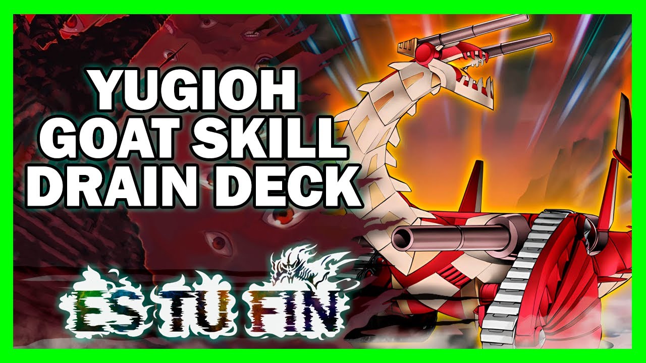 Yugioh GOAT format Skill drain