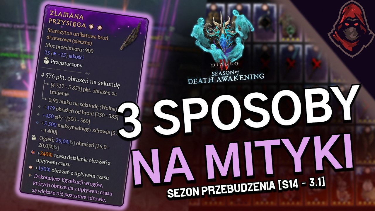 3 SPOSOBY NA MITYKI - Farmienie/Craftowanie przedmiot&oacute;w mitycznych w sezonie 14 Diablo 4