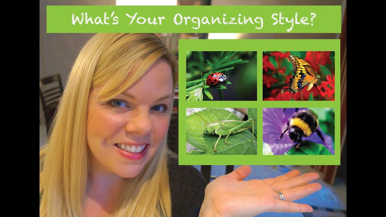 What's your Organizing Style?