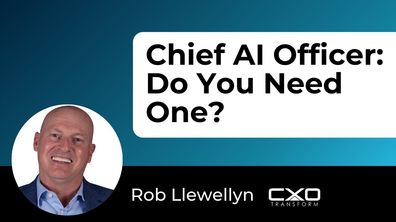 The Chief AI Officer: Defining the Role & Why It Matters