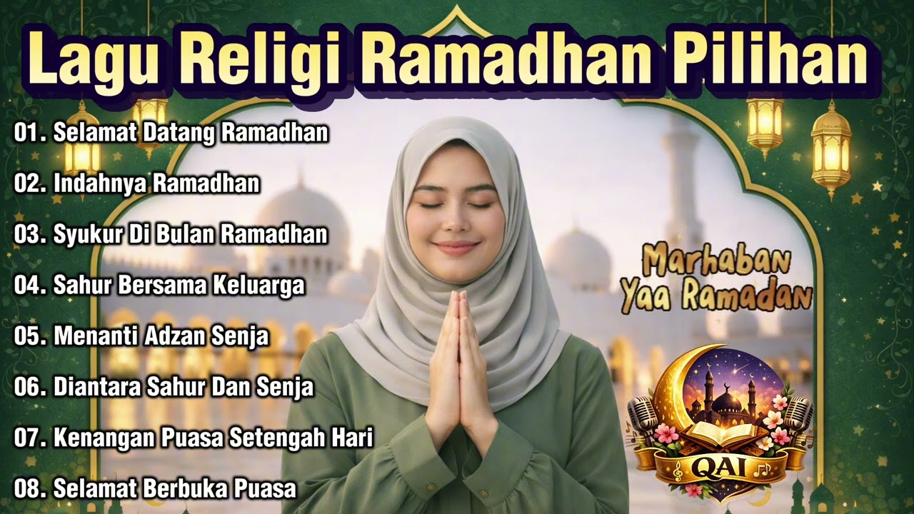 Lagu Religi Ramadhan Menyentuh Hati | Lagu Sahur & Buka Puasa | Full Album religi Islami 2026