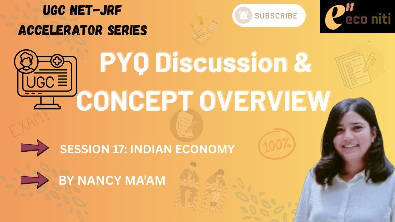 Session 17|Indian Eco|Budget and Eco Survey Discussion| EcoNiti's NET-JRF Accelerator series