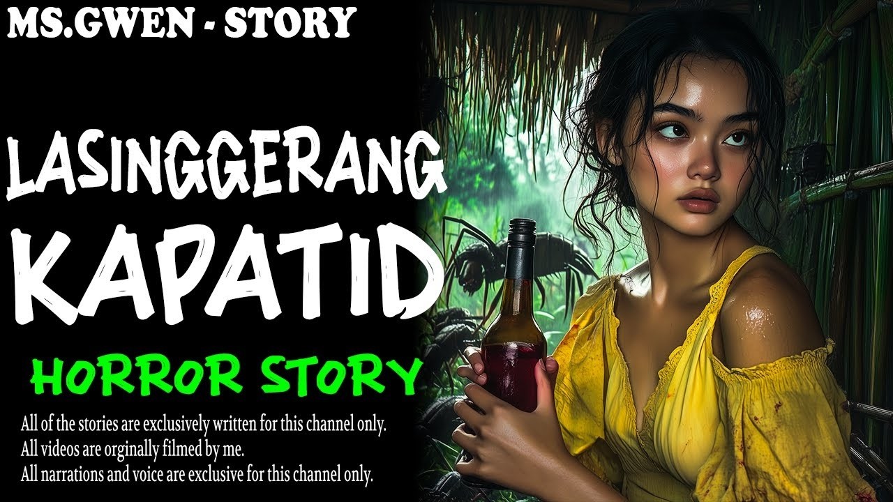 LASINGGERANG KAPATID HORROR STORY    True Horror Stories   LadyPam