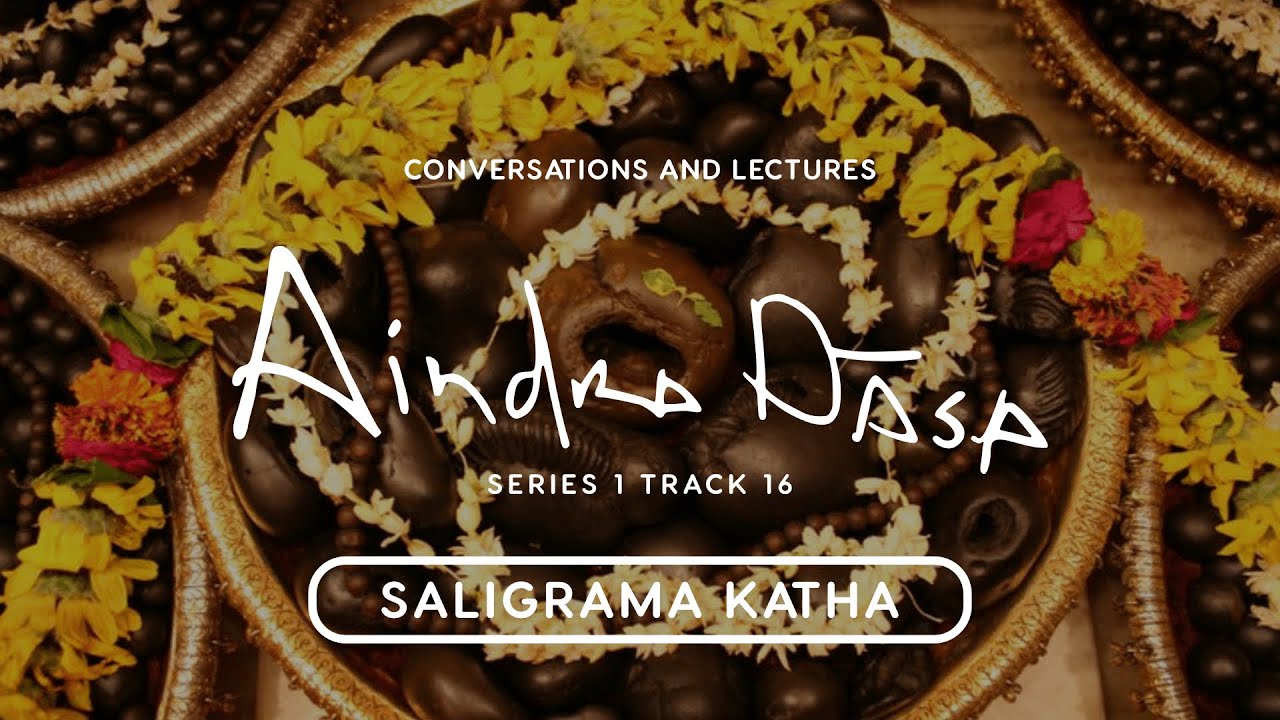 Saligrama Katha - Aindra Prabhu
