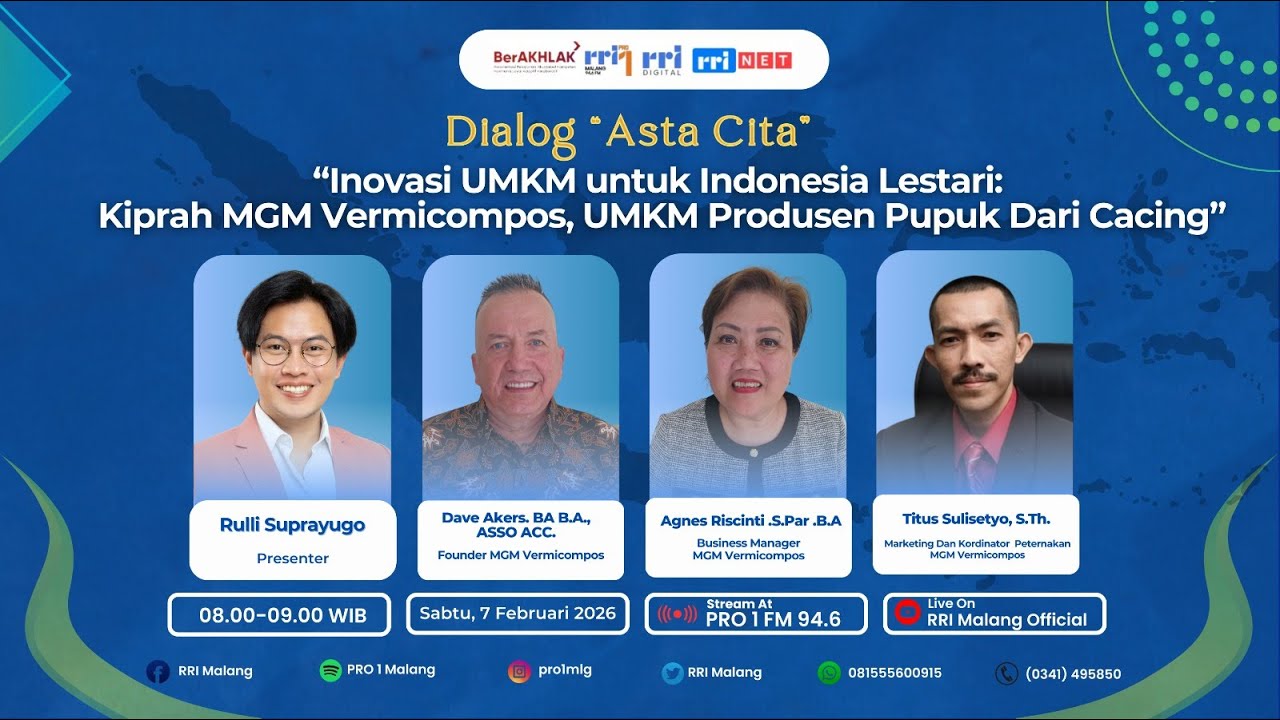 Dialog Asta Cita - Inovasi UMKM Untuk Indonesia Lestari : Kiprah MGM Vermicompos