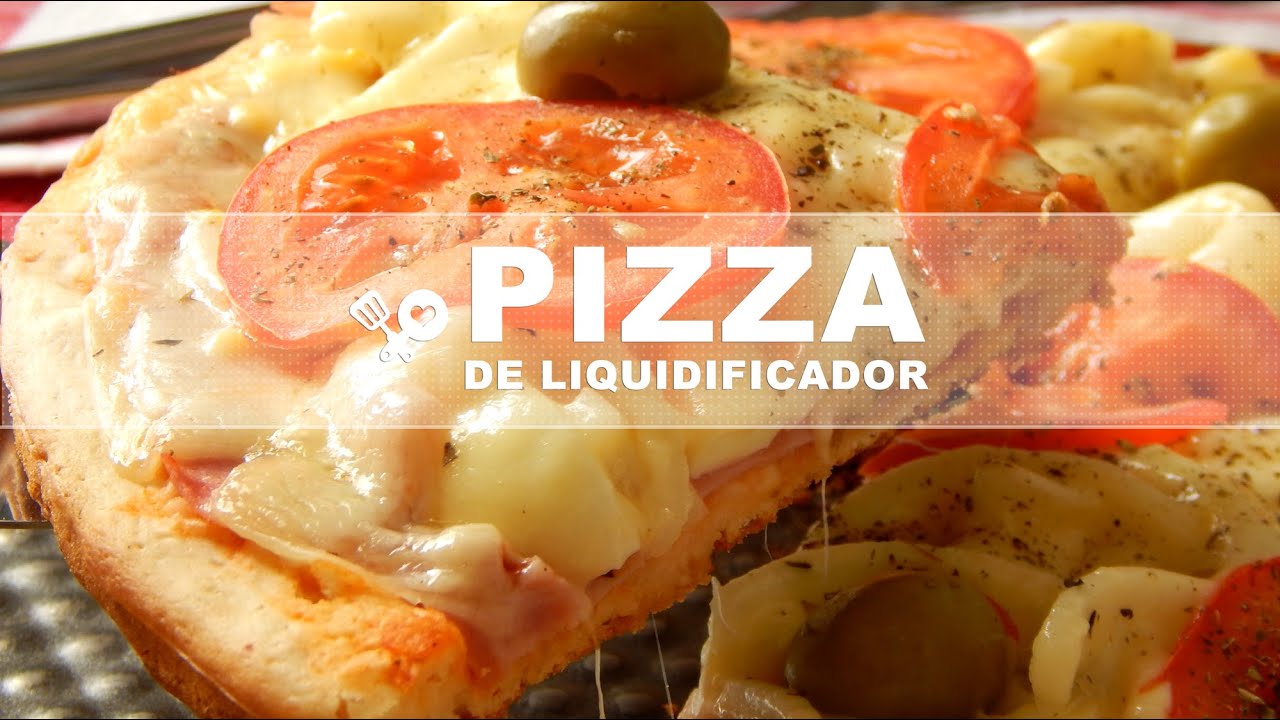 Pizza de liquidificador