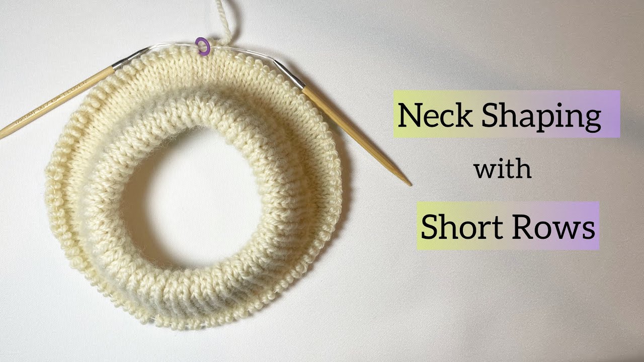 Neck shaping with short rows (top-down sweater)