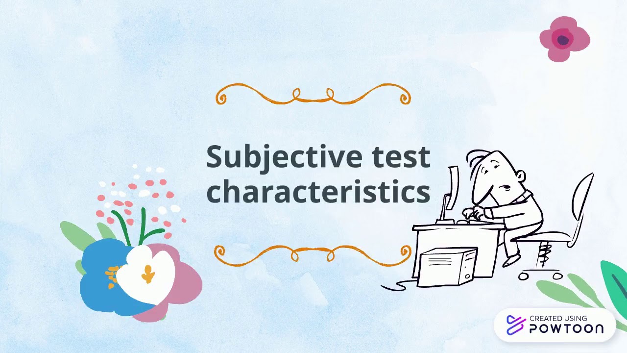 Objective / subjective test