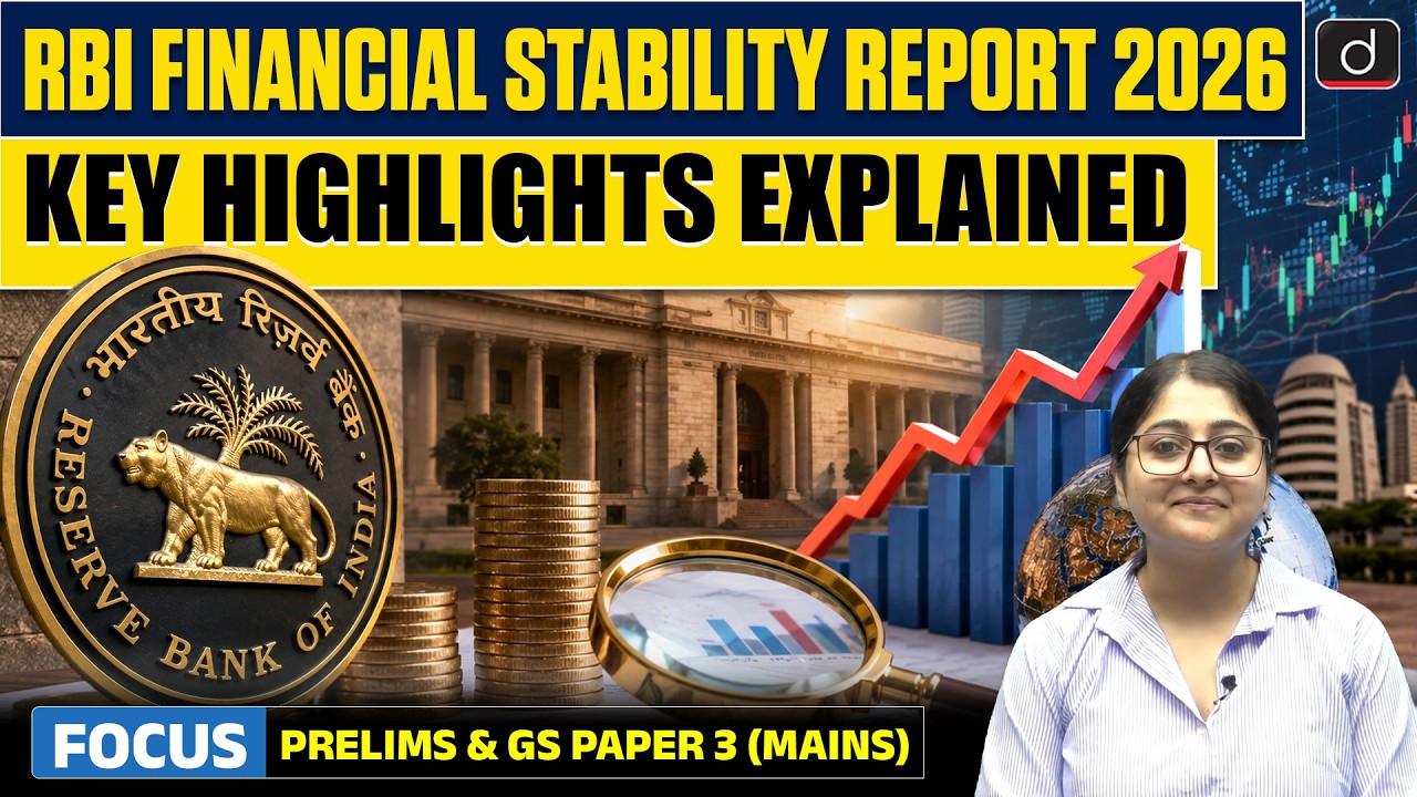 RBI Financial Stability Report 2026 | Key Highlights | Latest Update | Drishti IAS English