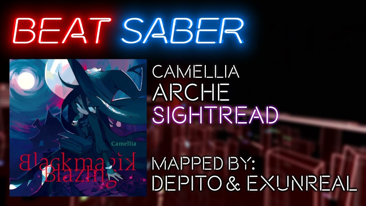 Camellia &mdash; Arche [Expert+] | Beat Saber 87.91% S First Attempt