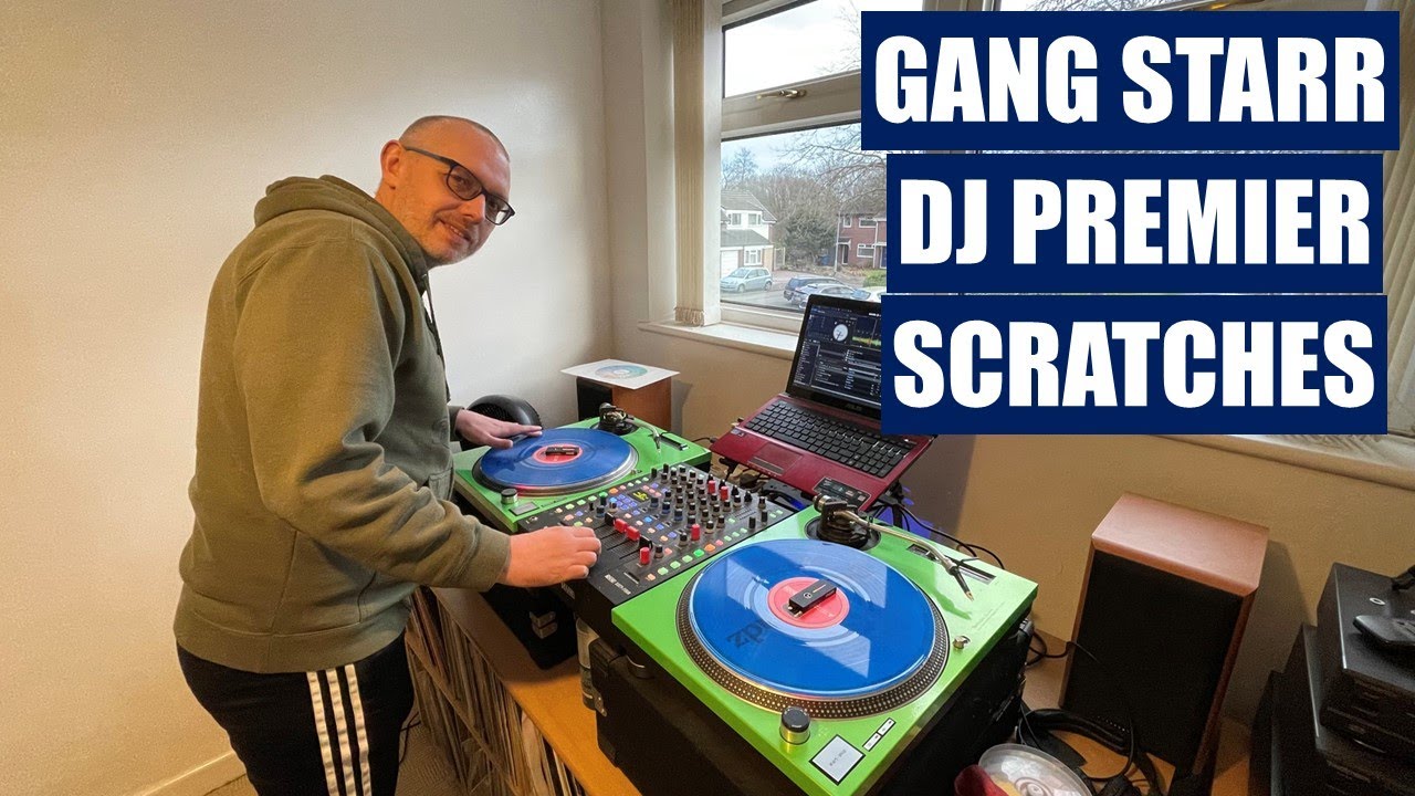 Gang Starr DJ Premier Scratches
