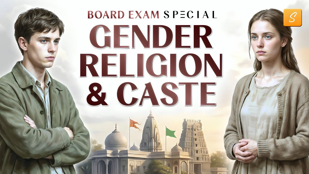 Board Exam Special: Gender Religion and Caste Class 10 CBSE | Class 10 Civics Chapter 3 | One Shot