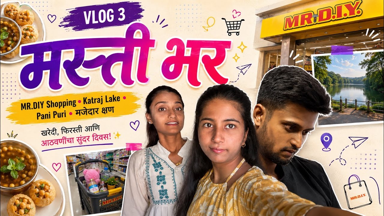 VLOG 3 | Katraj Lake, MR.DIY Shopping & Pani Puri Date ❤️ | Marathi Vlog