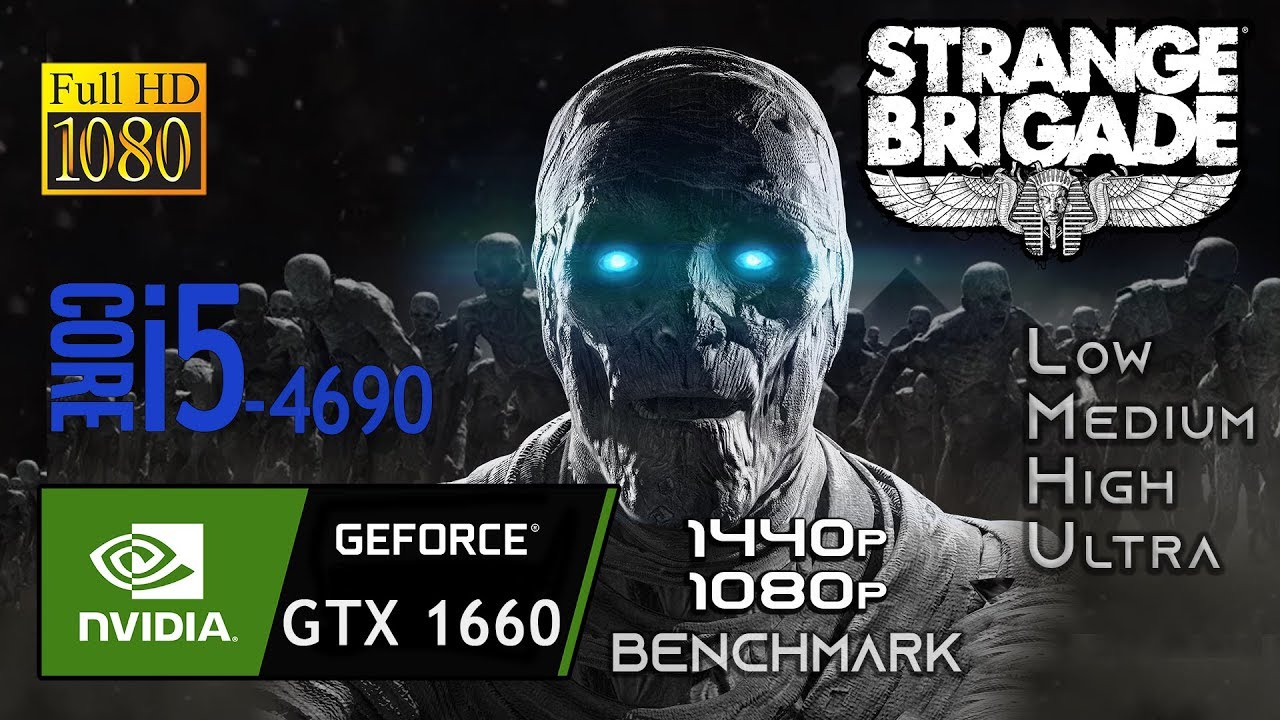 STRANGE BRIGADE GTX 1660 i5 4690 (1080p - 1440p) Gameplay Test