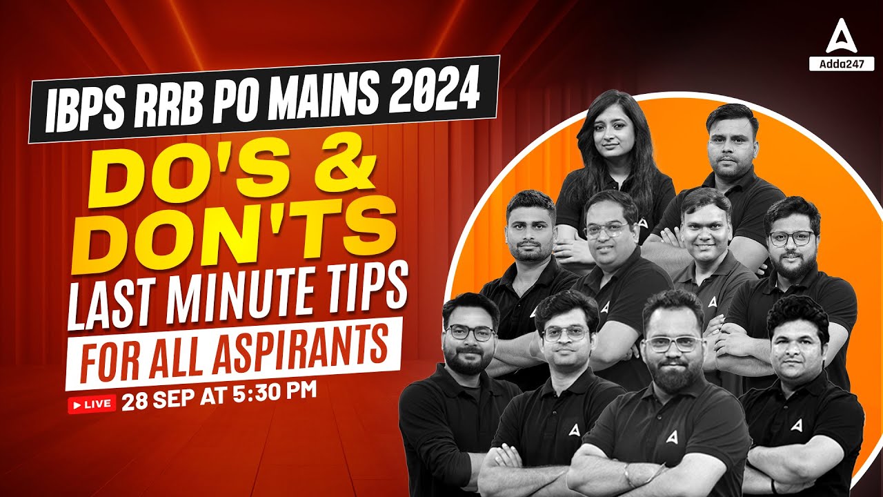 IBPS RRB PO Mains Last Minute Tips & Tricks | RRB PO Mains Do's & Dont's | Full Details