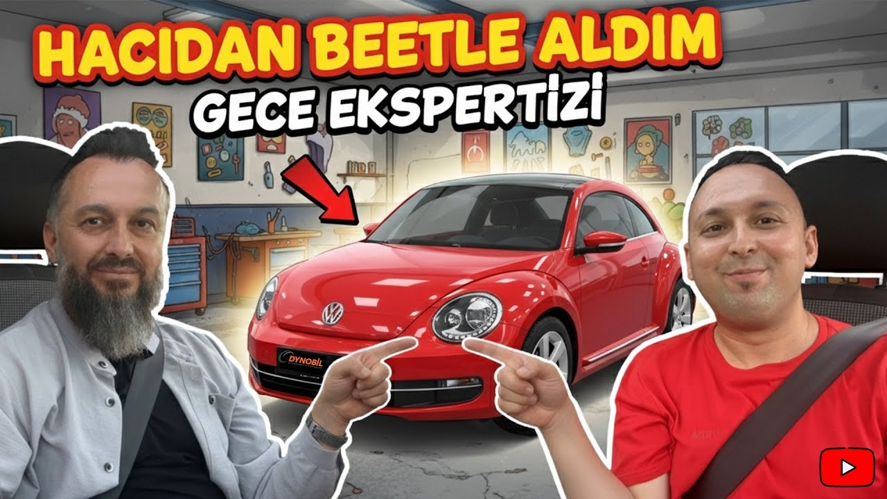 Hacıdan Beetle Aldım - Gece Ekspertizi #automobile #car #beetle #araba #volkswagen #cars #reklam