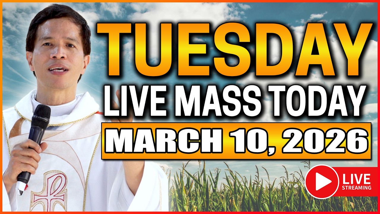 TUESDAY FILIPINO LIVE MASS TODAY II MARCH 10, 2026 II FR. FIDEL ROURA