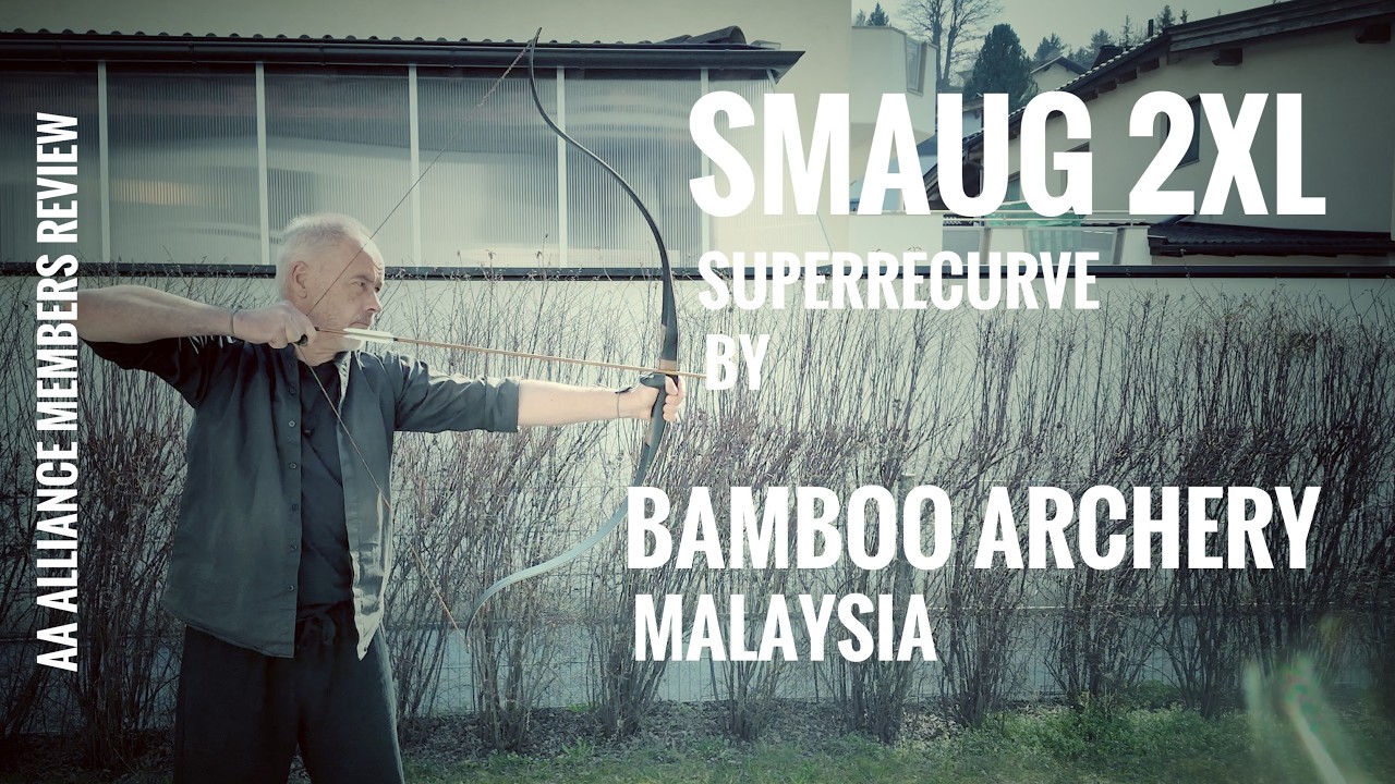 Smaug 2XL Superrecurve by Bamboo Archery Malaysia - Alliance Members Review