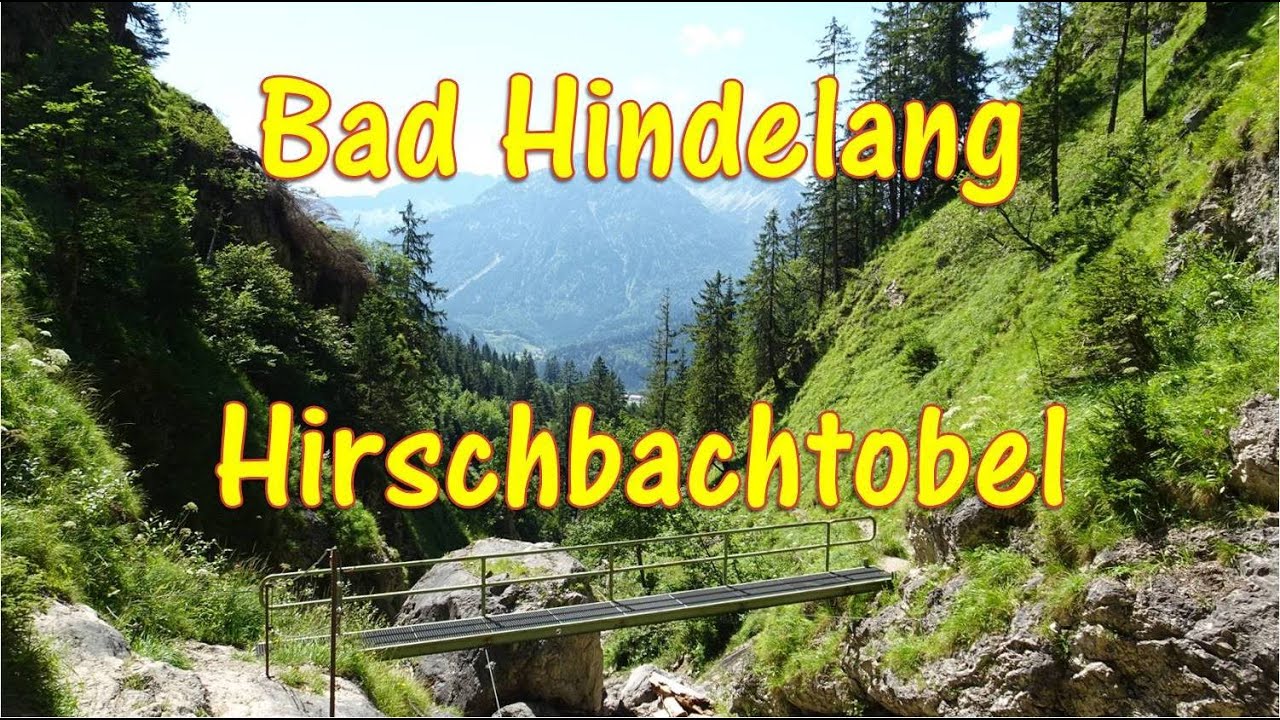 Bad Hindelang - Hirschbachtobel 2020